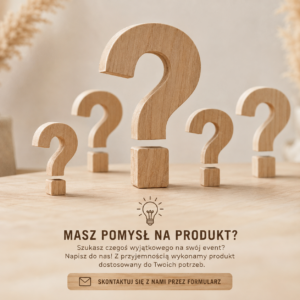 Masz własny pomysł? Wykonamy go z drewna.